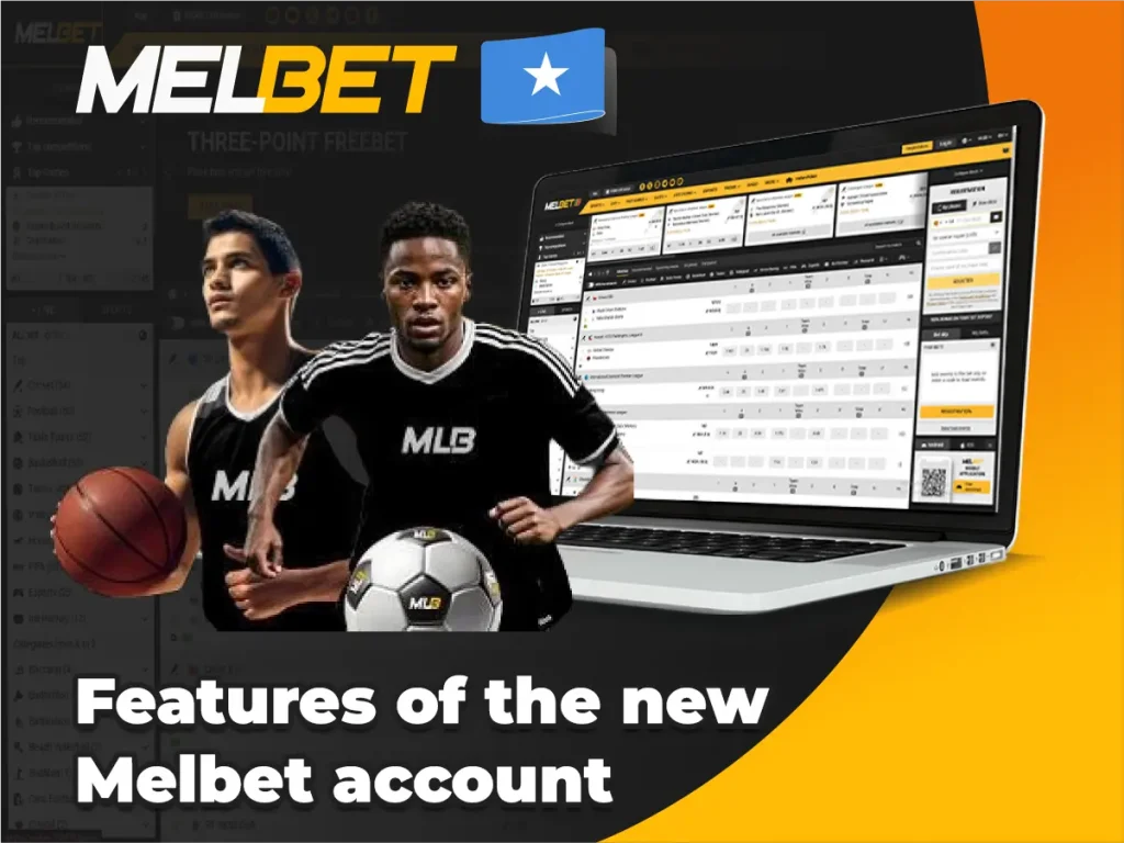 Features of the new Melbet account