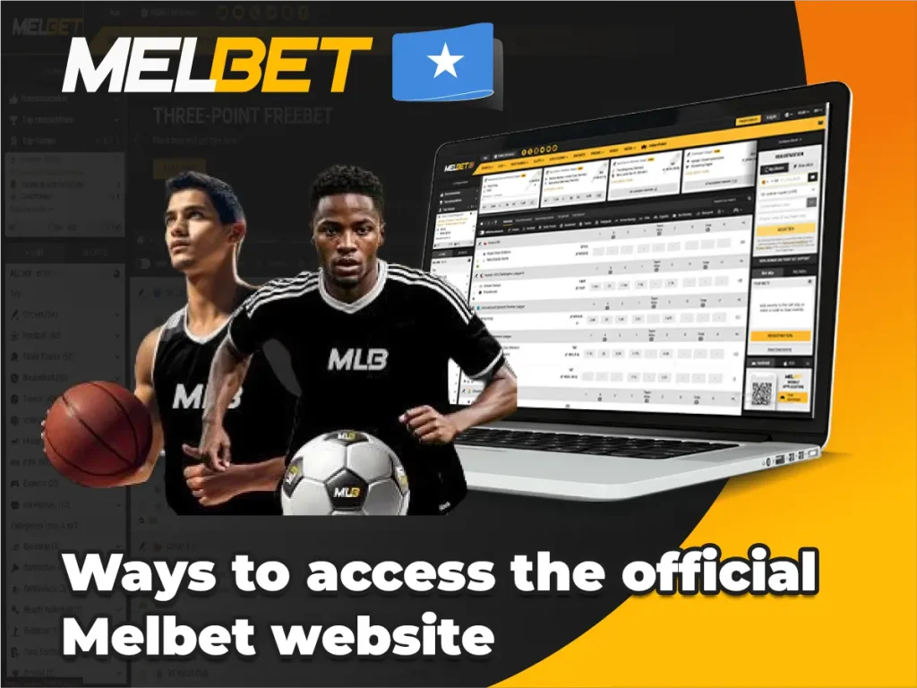 Ways to access the official Melbet website