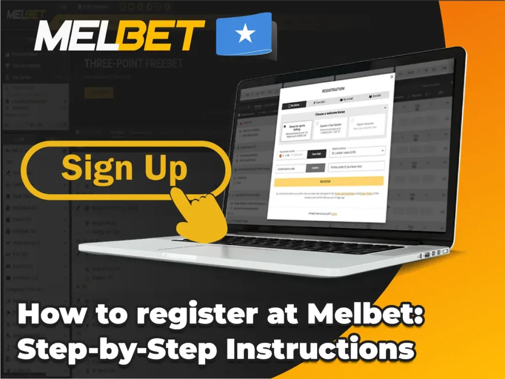 How to register at Melbet: Step-by-Step Instructions
